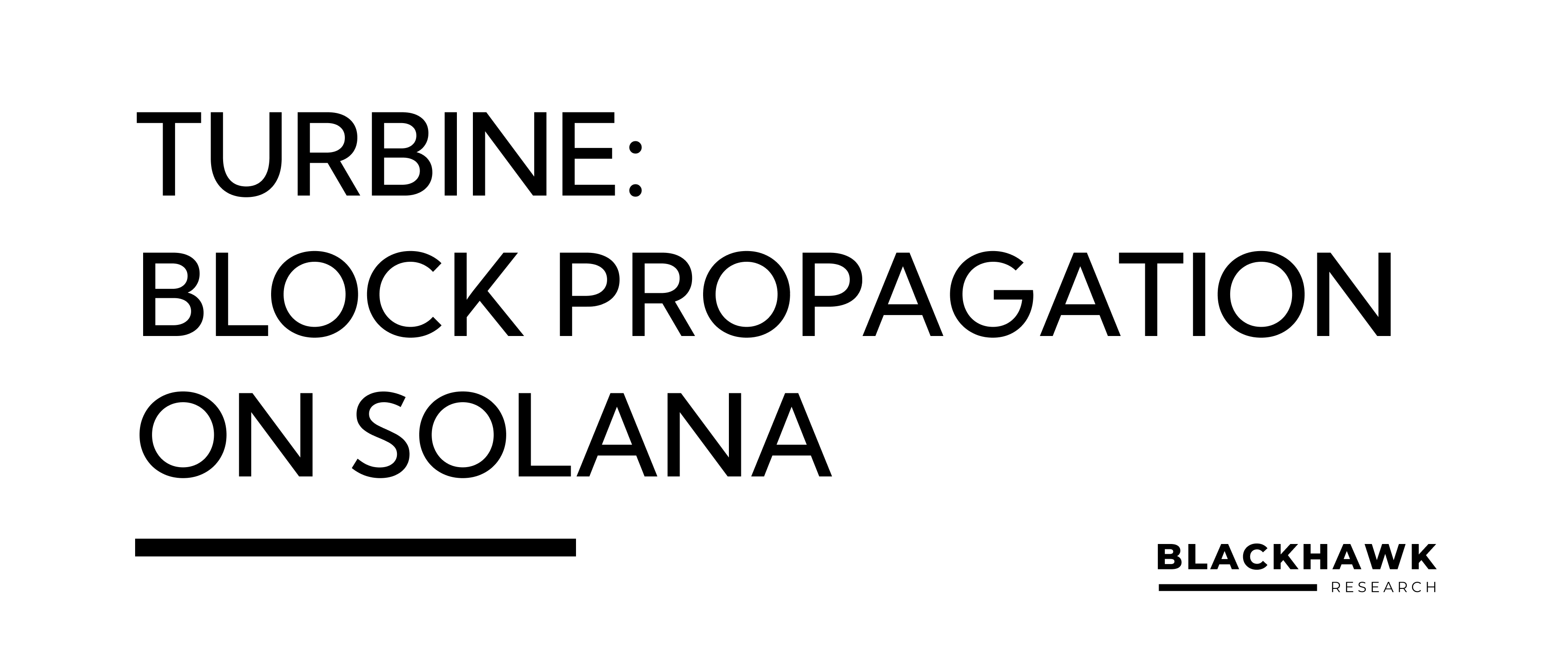 Cover Image for Turbine: Block Propagation on Solana